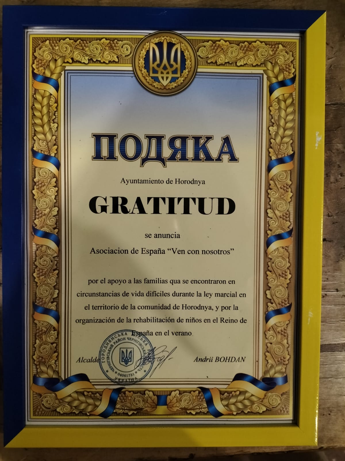 Diploma entregado por el Ayuntamiento de Horodnia como muestra de agradecimiento por nuestra labor y la ayuda prestada por la ONG Ven Con Nosotros